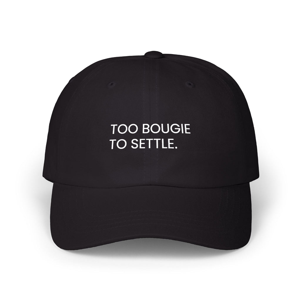 Move Bougie Too Bougie to Settle Dad Cap