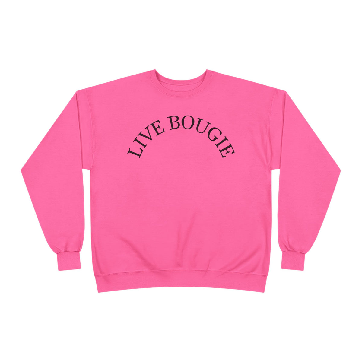 Live Bougie Crewneck Sweatshirt — Luxe Casual Graphic Sweatshirt